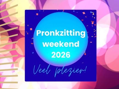 Pronkzittingweekend!