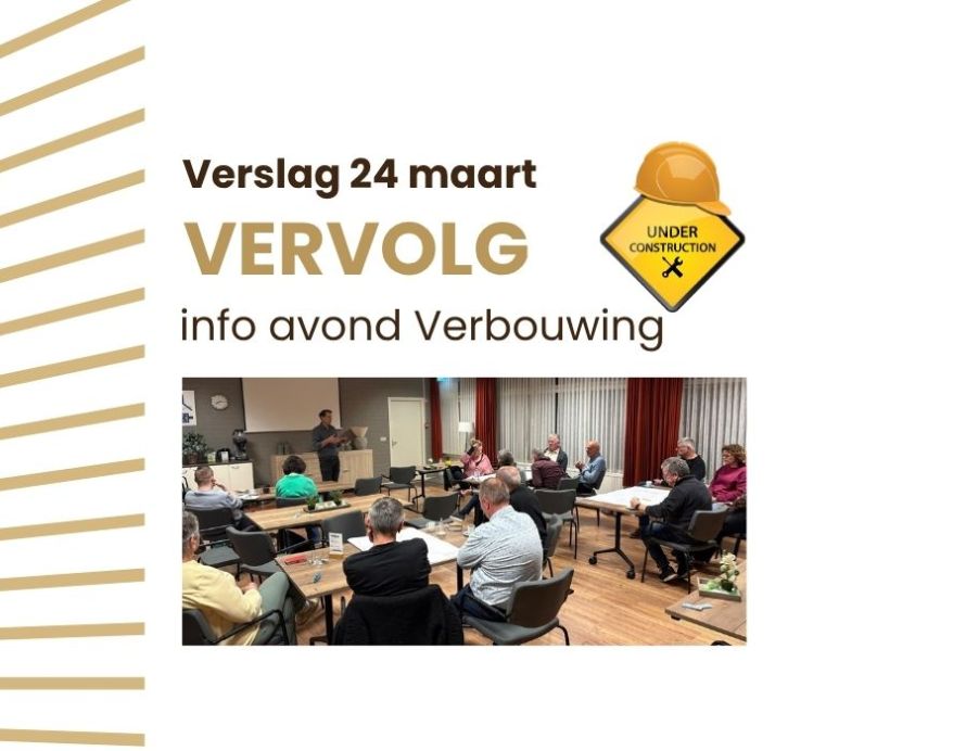 Verslag informatieavond verbouwing 24 maart