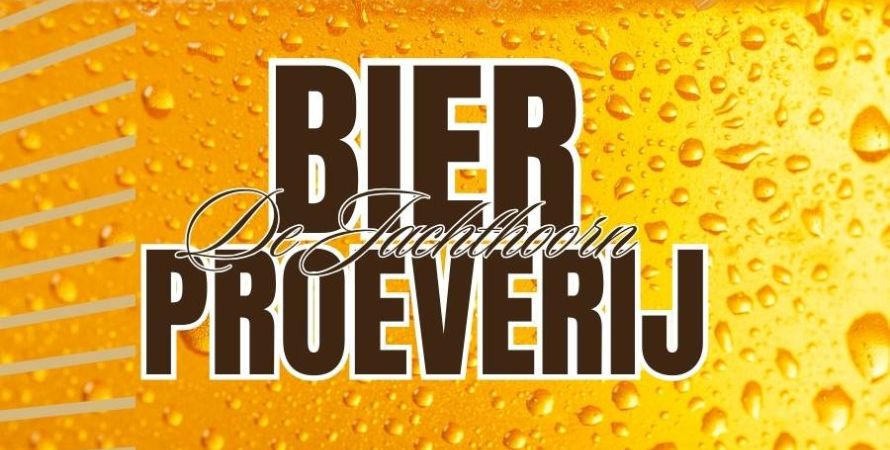 De Jachthoorn: Bierproeverij!
