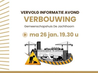 Vervolg informatie avond verbouwing