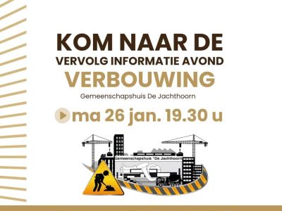 Kom naar de vervolgavond over de Verbouwing