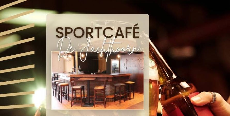 De Jachthoorn: NIEUW!  Het Sportcafé!